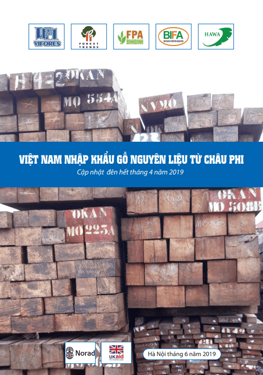Việt Nam nhập khẩu gỗ nguyên liệu từ Châu Phi cập nhật hết 4/2019