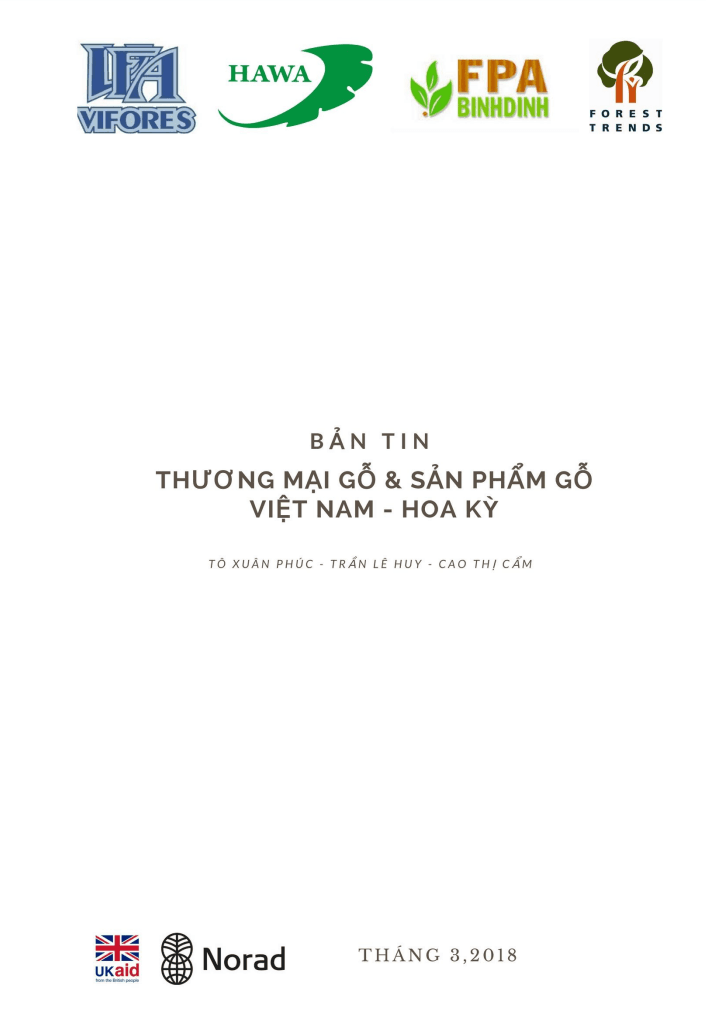 Bản tin: Thương mại Gỗ và sản phẩm gỗ Việt Nam – Hoa Kỳ