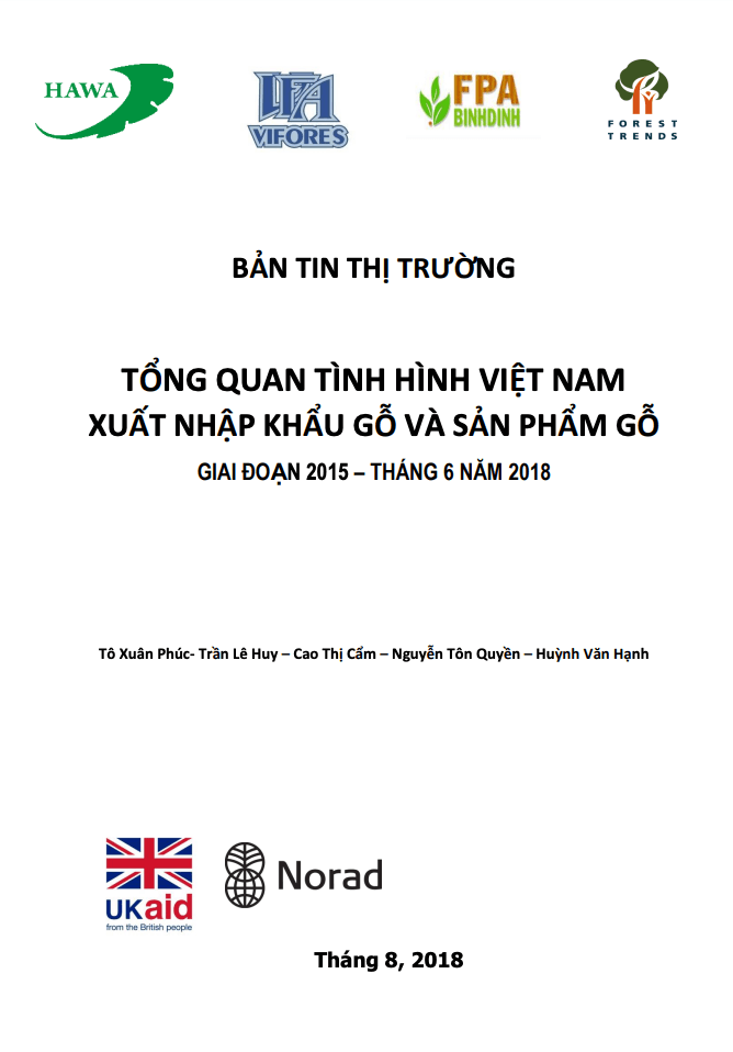 Việt Nam xuất nhập khẩu gỗ và sản phẩm gỗ giai đoạn 2015 – 6 tháng năm 2018